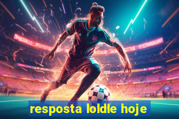 resposta loldle hoje